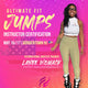 Ultimate Fit Jumps Instructor Certification with Master Trainer Lanee Womack – May 16–17 | Bordentown, NJ