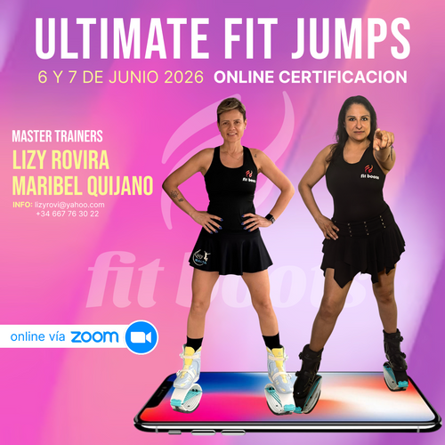 Certificación Virtual Ultimate Fit Jumps 6 y 7 de junio con Master Trainers Lizy Rovira &amp; Maribel Quijano