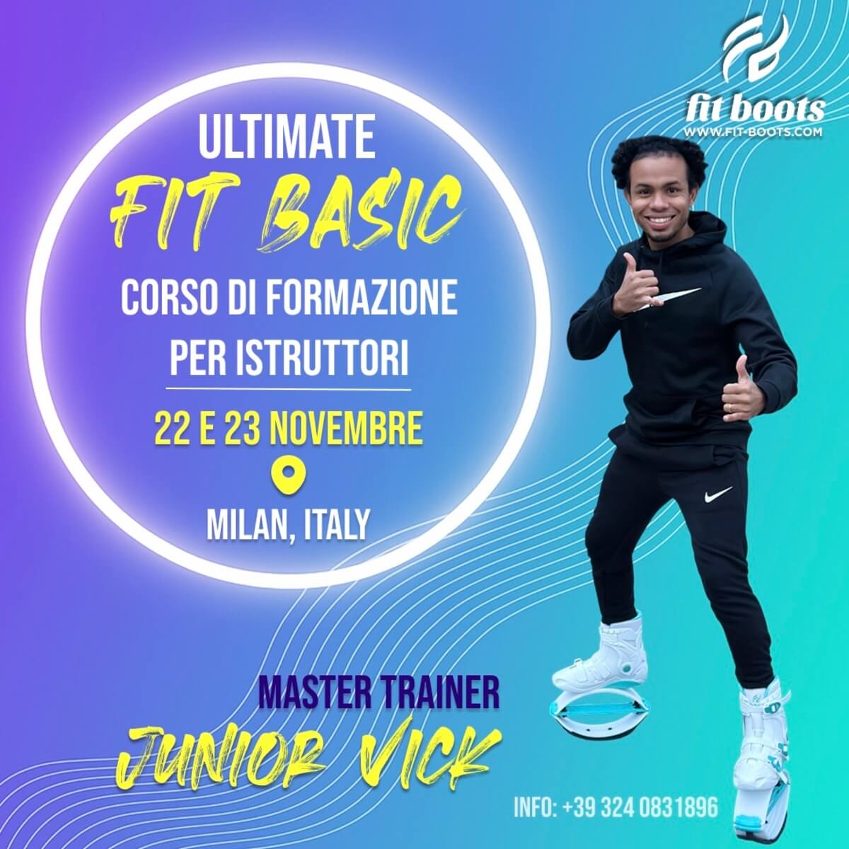 Corso di Formazione Ultimate FIT BASIC – 22 e 23 Novembre a Milano con il Master Trainer Junior Vick!